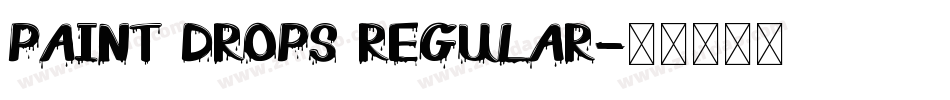 Paint Drops Regular字体转换